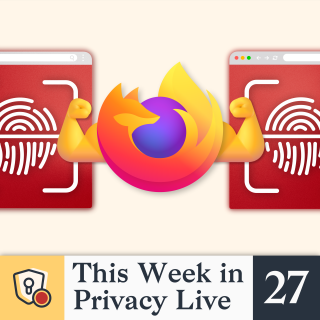 Firefox Just Got More Privacy Defences!